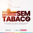 Dia Mundial Sem Tabaco