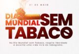 Dia Mundial Sem Tabaco