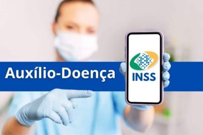 AUXÍLIO-DOENÇA / O QUE É E QUEM TEM DIREITO?